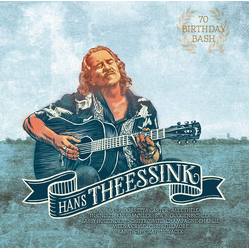 Hans Theessink 70 Birthday Bash Vinyl LP
