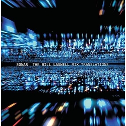 Sonar (28) The Bill Laswell Mix Translations