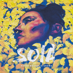 Soia Where Magnolia Grows Vinyl LP