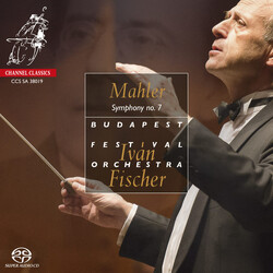 Gustav Mahler / Ivan Fischer / Budapest Festival Orchestra Symphony No. 7 SACD