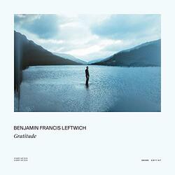 Benjamin Francis Leftwich Gratitude Vinyl LP