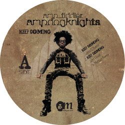Amp Fiddler Amp Dog Knights Keep Coming (remixes) VINYL 12INCH