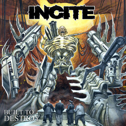 Incite (2) Built To Destroy Vinyl LP