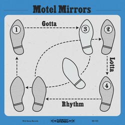 Motel Mirrors Gotta Lotta Rhythm Vinyl LP