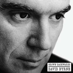 David Byrne Grown Backwards
