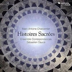 Sebastien / Ensemble Correspondances Dauce Charpentier: Histoires Sacrees 3 CD