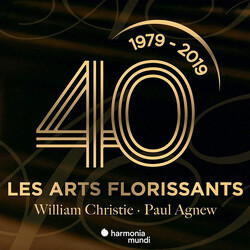 Les Arts Florissants / William Christie / Paul Agnew (2) 1979-2019 : 40 Years CD