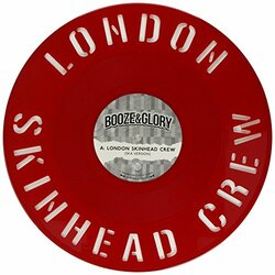 Booze & Glory London Skinhead Crew Vinyl 12"