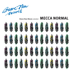 Mecca Normal Brave New Waves Session Vinyl LP