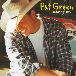 Pat Green Carry On Vinyl LP