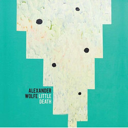 Alexander Wolfe Little Death