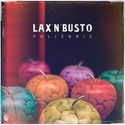 Lax'N'Busto Polièdric Vinyl LP