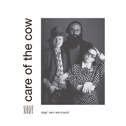 Care Of The Cow Dogs Ears Are Stupid Vinyl LP