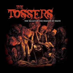 Tossers Valley Of The Shadow Of Death Vinyl LP