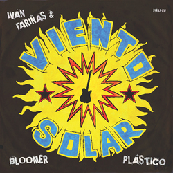 Ivan & Viento Solar Farinas Bloomer Plastico Vinyl LP