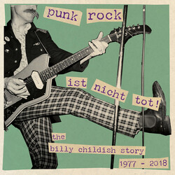 Billy Childish Punk Rock Ist Nicht Tot! The Billy Childish Story 1977 - 2018 Vinyl 3 LP