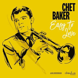 Chet Baker Easy To Love Vinyl LP