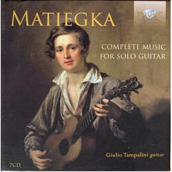 Wenzeslaus Matiegka / Giulio Tampalini Complete Music For Solo Guitar CD Box Set