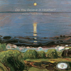 Ståle Kleiberg Do You Believe in Heather? SACD