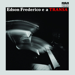 Edson Frederico Edson Frederico E A Transa Vinyl LP
