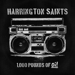 Harrington Saints 1,000 Pounds Of Oi! Vinyl LP