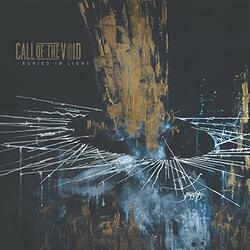 Call Of The Void Buried In Light Vinyl LP