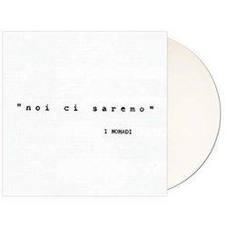 I Nomadi Noi Ci Saremo Vinyl LP