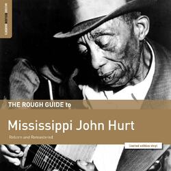 Mississippi John Hurt The Rough Guide To Mississippi John Hurt Vinyl LP