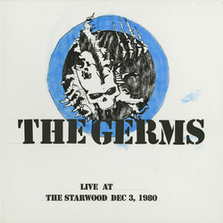 Germs Live At Starwood Dec. 3 1980 180gm Blue Vinyl 2 LP +g/f