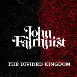 John Fairhurst The Divided Kingdom VINYL LP
