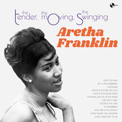 Aretha Franklin Tender The Moving The Swinging Vinyl LP