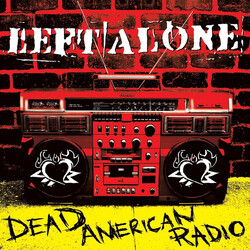 Left Alone Dead American Radio Vinyl LP
