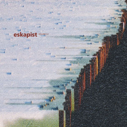 Eskapist Long Live Reality Volume 3 / 2 Vinyl 12"