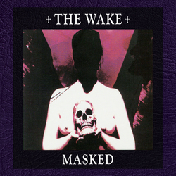 Wake Masked ltd Vinyl LP