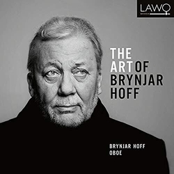 Brynjar Hoff The Art Of Brynjar Hoff - Brynjar Hoff Oboe CD
