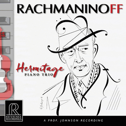 Rachmaninoff / Hermitage Piano Trio Rachmaninoff SACD CD