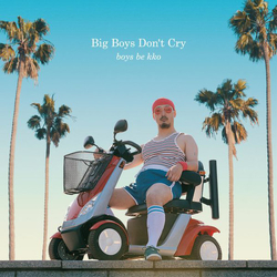 Boys Be Kko Big Boys Don't Cry Vinyl 12"