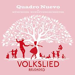 Quadro Nuevo Volkslied Reloaded Vinyl LP
