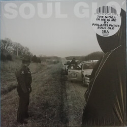Soul Glo The Nigga In Me Is Me