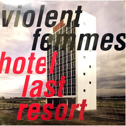 Violent Femmes Hotel Last Resort Vinyl LP