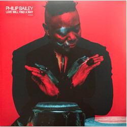 Philip Bailey Love Will Find A Way Vinyl 2 LP