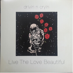 Drivin' N' Cryin' Live The Love Beautiful