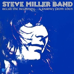 Steve Miller Recall The Beginning: A Journey From Eden Coloured VINYL LP