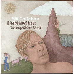 Bill Callahan Shepherd In A Sheepskin Vest