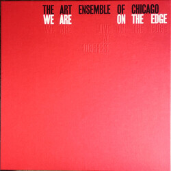 The Art Ensemble Of Chicago We Are On The Edge (A 50th Anniversary Celebration) Vinyl 4 LP Box Set