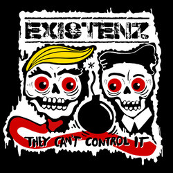 Existenz / Nilz They Can't Control It VINYL 12INCH