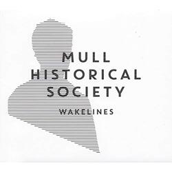 Mull Historical Society Wakelines