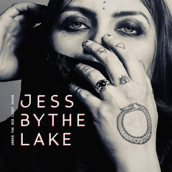 Jess By The Lake Under The Red Light Shine Vinyl LP