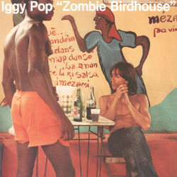 Iggy Pop Zombie Birdhouse Vinyl LP