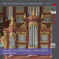 Heinrich Scheidemann / Hilger Kespohl Organ Music SACD